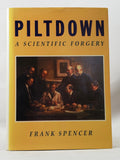 Piltdown: A Scientific Forgery