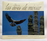 El Libro De Las Aves De Mexico (Spanish Edition)