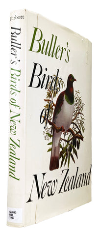 Buller’s Birds of New Zealand: A History of the Birds of New Zealand by Sir Walter Lawry Butler