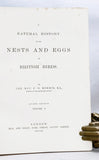 A History of British Birds, in 6 volumes [together with] A Natural History of the Nests and Eggs of British Birds, in 3 volumes, both in the original slipcases