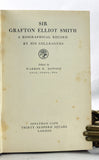 Sir Grafton Elliot Smith: A biographical record by his colleagues