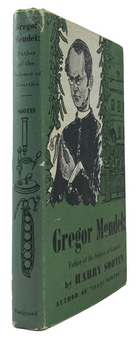 Gregor Mendel: Father of the Science of Genetics