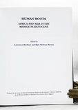 Human Roots: Africa and Asia in the Middle Pleistocene