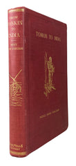 From Tonkin to India by the sources of the Irawadi