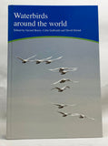 Waterbirds around the World: A global overview of the conservation, management, and research of the world's waterbird flyways