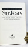 Silk Roads: The Asian Adventures of Clara & Andre Malraux