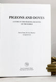Pigeons and Doves: A Guide to the Pigeons and Doves of the World