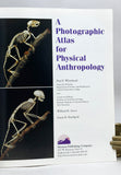 A Photographic Atlas for Physical Anthropology
