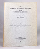 The Current Status and Welfare of the California Condor