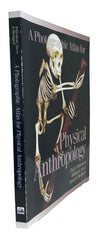 A Photographic Atlas for Physical Anthropology