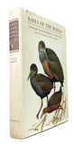 Rails of the World. A Monograph of the Family Rallidae