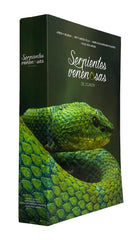 Serpientes Venenosas del Ecuador: Sistematica, taxonomía, historia natural, conservacion, envenenamiento y aspectos antropologicos