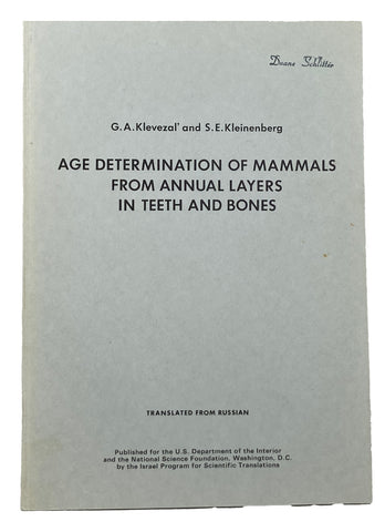 Age Determination of Mammals from Annual Layers in Teeth and Bones