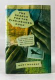 The Search for the Pink-Headed Duck