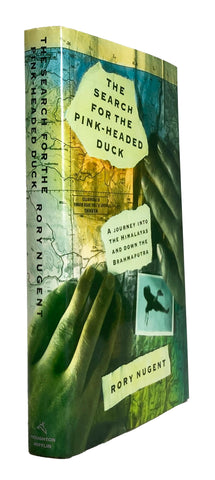 The Search for the Pink-Headed Duck