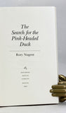 The Search for the Pink-Headed Duck