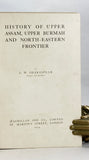 History of Upper Assam, Upper Burmah and North-Eastern Frontier