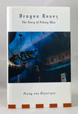 Dragon Bones: The Story of Peking Man