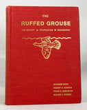 The Ruffed Grouse: Life History, Propagation and Management
