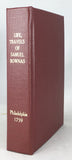 An Account of the Lives, Travels, and Christian Experiences in the Work of the Ministry of Samuel Bownas + An Account of the Life of that Ancient Servant of Jesus Christ ...John Richardson