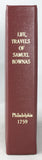 An Account of the Lives, Travels, and Christian Experiences in the Work of the Ministry of Samuel Bownas + An Account of the Life of that Ancient Servant of Jesus Christ ...John Richardson