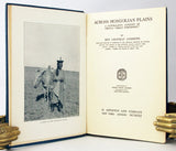 Across Mongolians Plains: A Naturalist's Account of China's “Great Northwest”