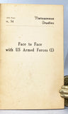 Face to Face with U. S. Armed Forces (I)