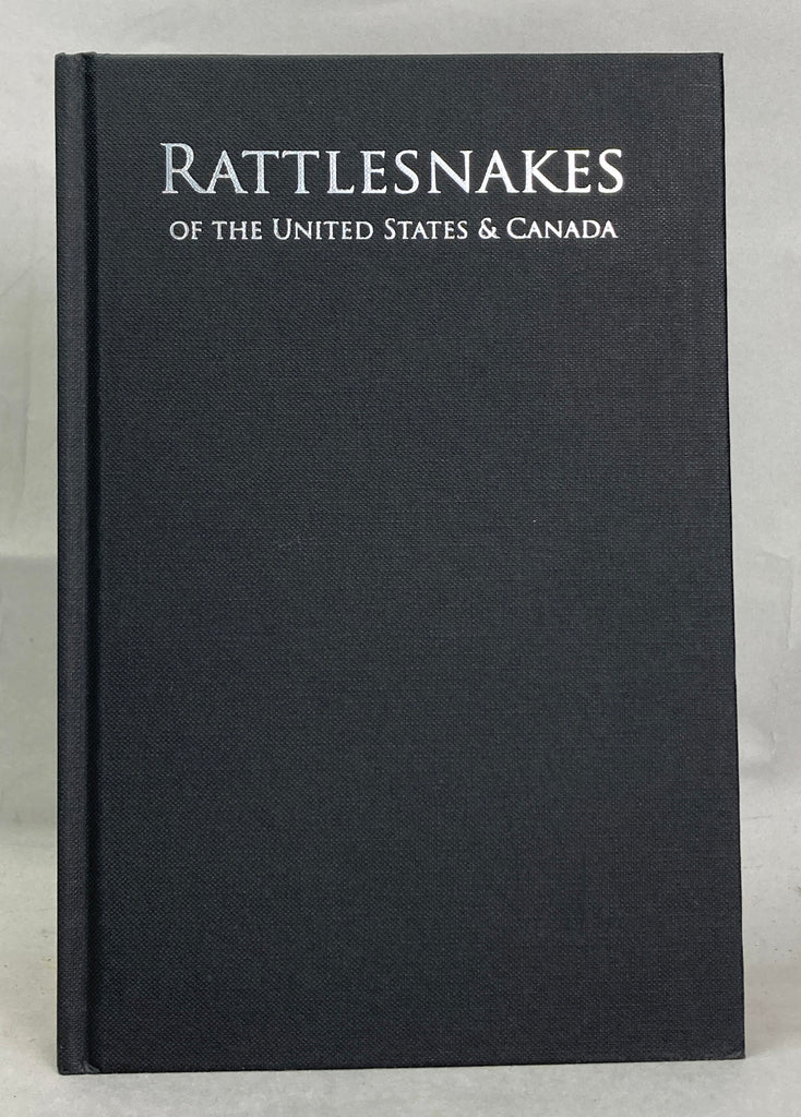 Book Rattle Snakes Rattlesnakes of the United States and Canada (Hardcover First Edition ...