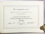 Britain's Maritime History: An Illustrated Chronicle (limited edition of 300 numbered copies)
