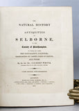 The Natural History and Antiquities of Selborne, in the county of Southampton, to which are added, The Naturalist's Calendar; observations on various parts of nature; and poems