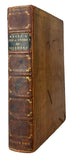 The Natural History and Antiquities of Selborne, in the county of Southampton, to which are added, The Naturalist's Calendar; observations on various parts of nature; and poems