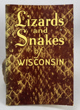 Field Guide to the Lizards and Snakes of Wisconsin