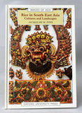 Rice in South-East Asia: Cultures and Landscapes
