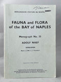 Fauna and Flora of the Bay of Naples, monograph no. 35: Cephalopoda, in two fascicles, complete