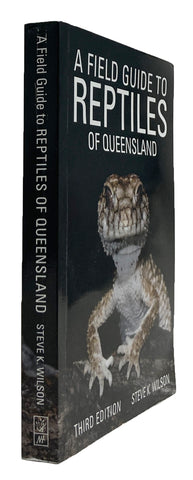 A Field Guide to Reptiles of Queensland