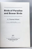 Birds of Paradise and Bower Birds