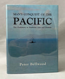 Man’s Conquest of the Pacific: The Prehistory of Southeast Asia and Oceania