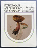 Poisonous Mushrooms of Canada, Part 1: The Fungus Fruit Body and Part 2: Fungal Poisoning