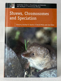 Shrews, Chromosomes and Speciation
