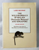 The wild mammals of Malaya (Peninsular Malaysia) and Singapore, second edition