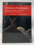 Evolution of the Rodents: Advances in Phylogeny, Functional Morphology and Development