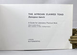 The African Clawed Toad, Xenopus laevis: A Guide for Laboratory Practical Work