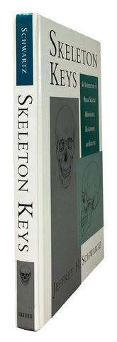 Skeleton Keys: An Introduction to Human Skeletal Morphology, Development, and Analysis
