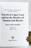 Travels in upper Laos and on the borders of Yunnan and Burma: Volume 5 - The Pavie Mission Indochina Papers, 1879-1895