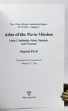 Atlas of the Pavie Mission: Laos, Cambodia, Siam, Yunnan, and Vietnam: Volume 2 - The Pavie Mission Indochina Papers, 1879-1895