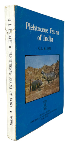 Pleistocene Fauna of India with special reference to the Siwaliks