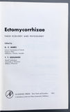 Ectomycorrhizae: Their Ecology and Physiology