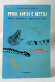 Pesci, Anfibi E Rettili