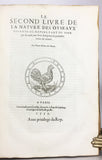 L'Histoire de la Nature des Oyseaux, avec Leuers Descriptions, & Naifs Portraicts Retirez du Naturel, 7 Parts complete, bound in one volume