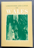 Limestones and Caves of Wales (1989, Hardback First Edition)